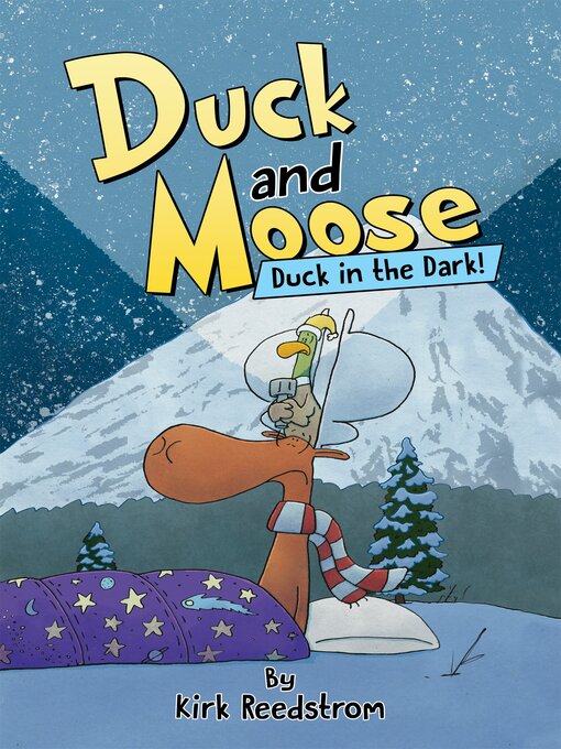 Title details for Duck and Moose by Kirk Reedstrom - Wait list